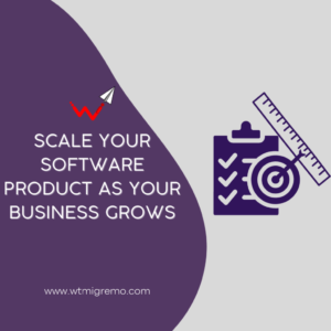 WTMigremo - Scale Your Software