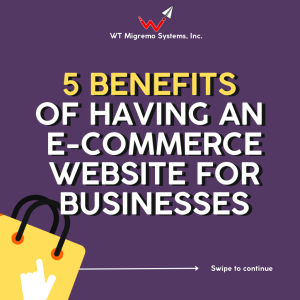 WTMSI_5 Benefits of Having an Ecommerce Website_01