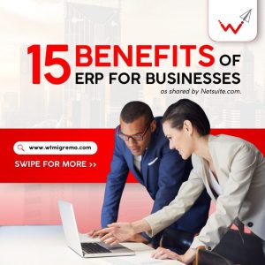 WTMSI | 15 Benefits of ERP for Businesses