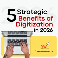 WTMSI_5 Strategic Benefits of Digitization in 2026